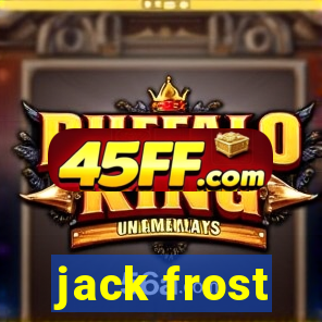 jack frost